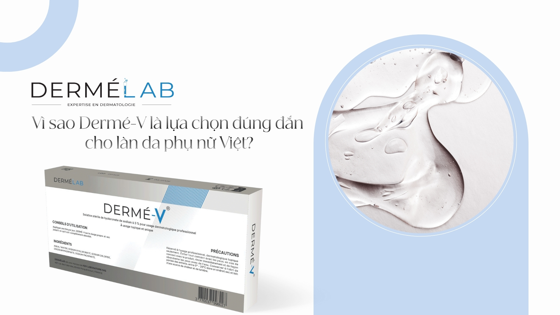 Vì sao Dermé-V là lựa chọn đúng đắn cho làn da phụ nữ Việt?